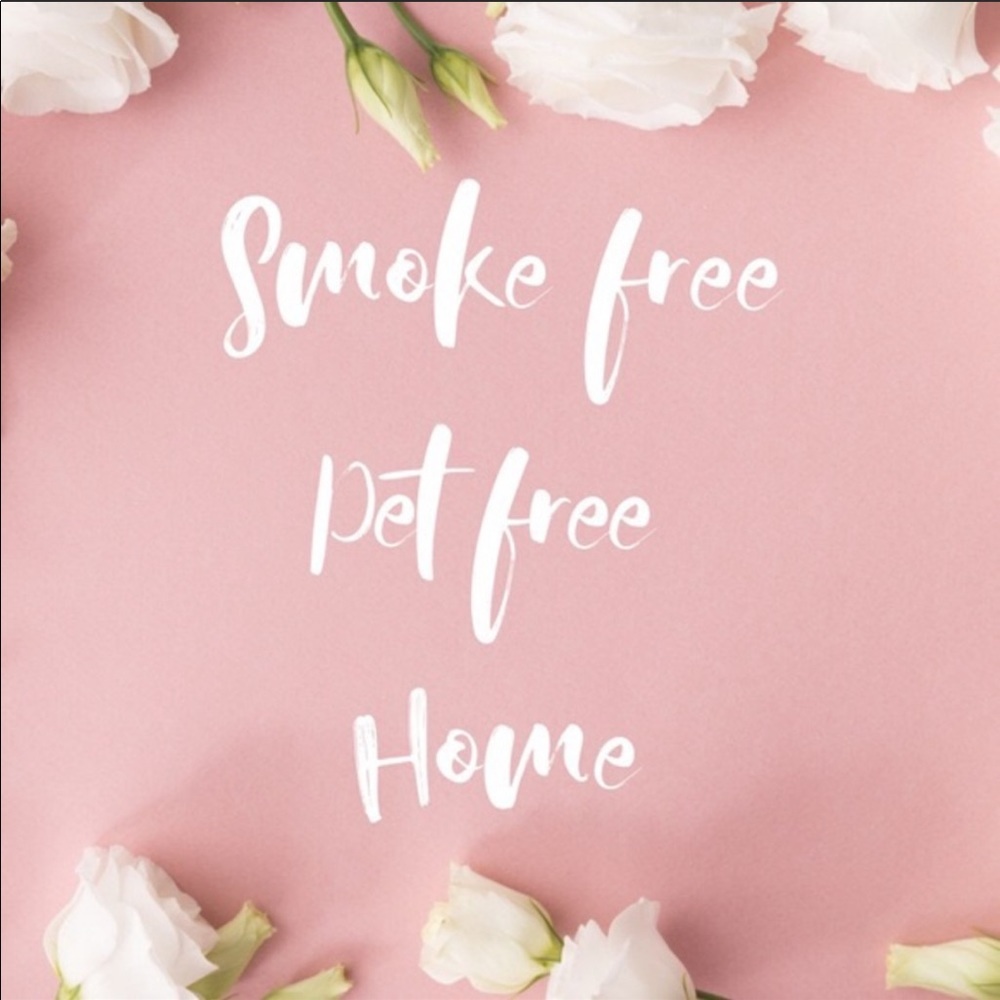 Smoke free home!